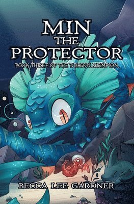 Becca Lee Gardner - Min the Protector, Häftad