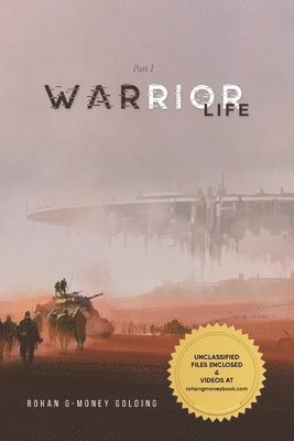 Warrior Life 1