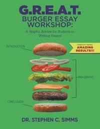 bokomslag G.R.E.A.T. Burger Essay Workshop