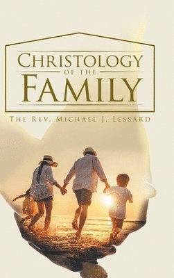 bokomslag Christology of the Family