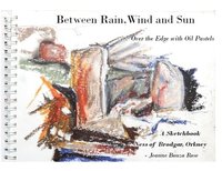 bokomslag Between Rain, Wind and Sun