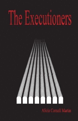 Alicia Martin - Executioners, Häftad