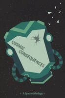 Kailey Alessi, Leanne Albillar, Yasmeen Amro - Cosmic Consequences, Häftad. Tillgänglighet: Lägg i varukorg