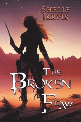 The Broken Few 1