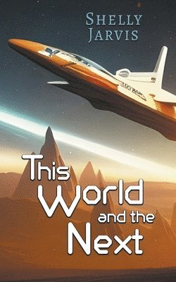 This World and the Next 1