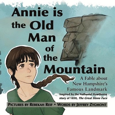 Annie Is the Old Man of the Mountain 1