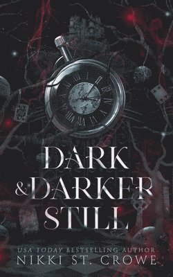 bokomslag Dark & Darker Still