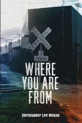 Where You Are From 1