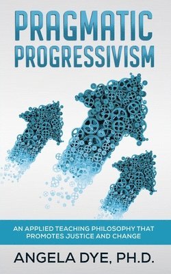 Pragmatic Progressivism 1