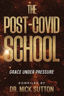 The Post-COVID School 1