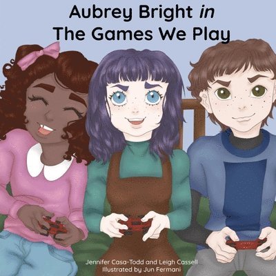 Aubrey Bright in The Games We Play 1