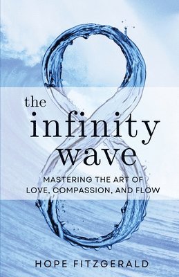 The Infinity Wave 1