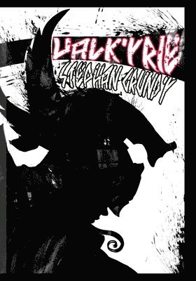 Stephan Grundy - Valkyrie, Häftad