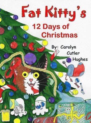 Fat Kitty's 12 Days of Christmas 1