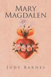 bokomslag Mary Magdalen