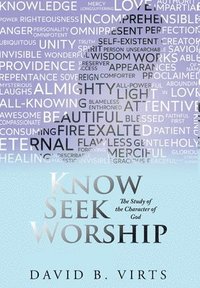 bokomslag Know Seek Worship