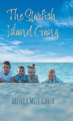 The Starfish Island Gang 1