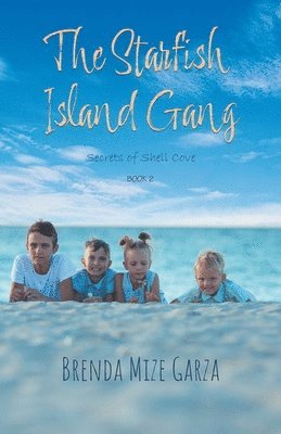 The Starfish Island Gang 1