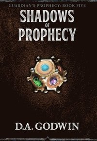 bokomslag Shadows of Prophecy