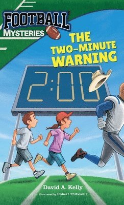 David A Kelly - Two-Minute Warning, Inbunden
