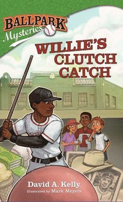 David A Kelly - Willie's Clutch Catch, Inbunden