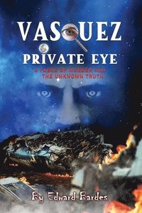 bokomslag Vasquez Private Eye