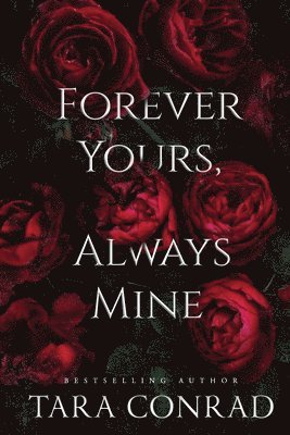 Forever Yours Always Mine 1