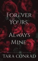 Forever Yours, Always Mine 1