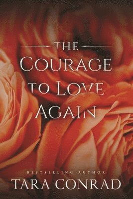 bokomslag Courage to Love Again