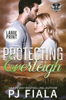 Protecting Everleigh 1