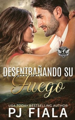 Desentraando Su Fuego 1