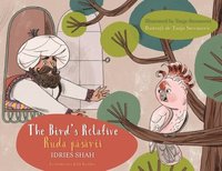 bokomslag The Bird's Relative / Ruda p?s?rii: Bilingual English-Romanian Edition