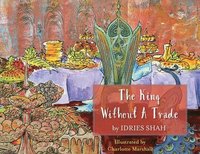 bokomslag King without a Trade