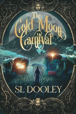 bokomslag Cold Moon Carnival