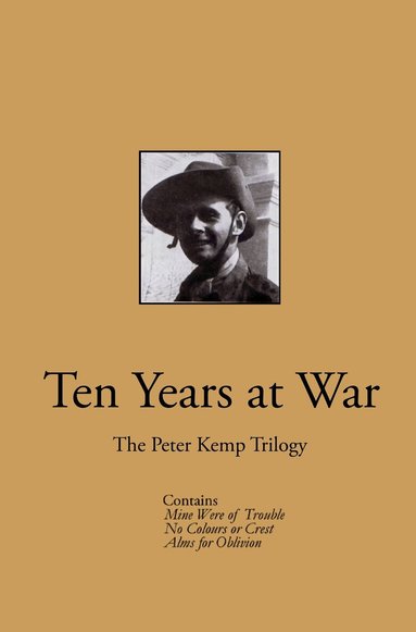 Peter Kemp - Ten Years at War, Häftad