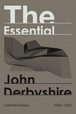 Essential John Derbyshire