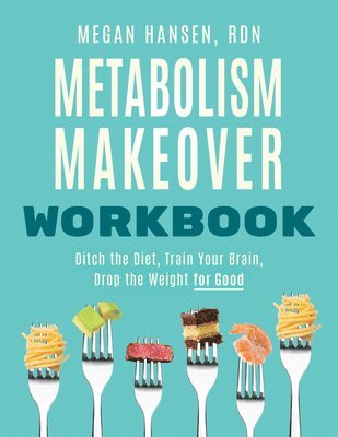 Metabolism Makeover Workbook 1