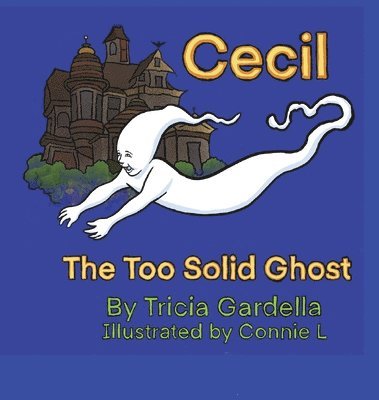 Cecil the Too Solid Ghost 1