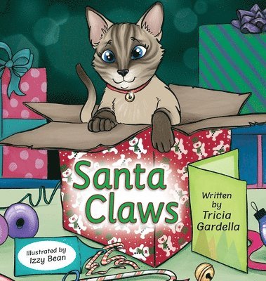 Tricia Gardella - Santa Claws, Inbunden