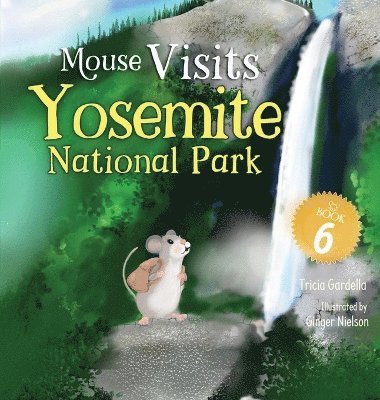 bokomslag Mouse Visits Yosemite National Park