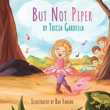 Tricia Gardella - But Not Piper, Häftad