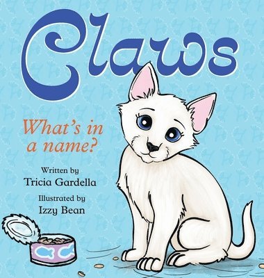 Tricia Gardella - Claws, Inbunden