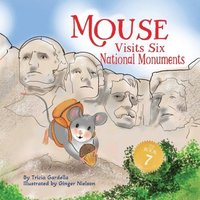 bokomslag Mouse Visits Six National Monuments