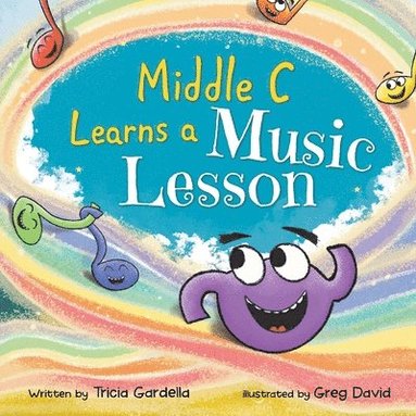 Tricia Gardella - Middle C Learns a Music Lesson, Häftad