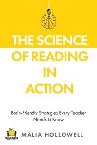 bokomslag The Science of Reading in Action