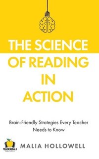 bokomslag The Science of Reading in Action