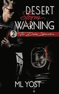 ML Yost, Ml Yost - Desert Storm Warning, Inbunden