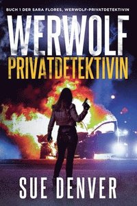bokomslag Werwolf Privatdetektivin