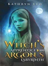 bokomslag Witch's Apprentice and Argon's Labyrinth