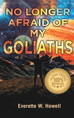 No Longer Afraid of my Goliaths